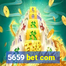 5659 bet com